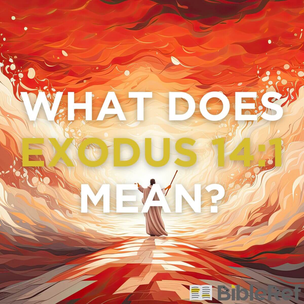 exodus 14 1 14 meaning