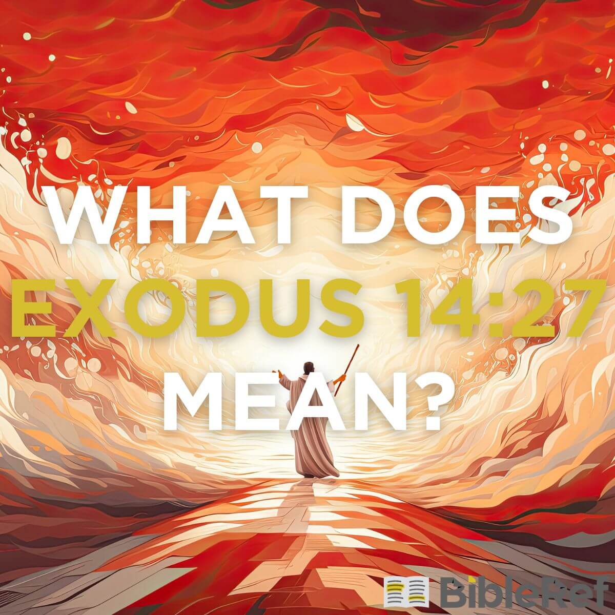 what-does-exodus-14-27-mean-bibleref