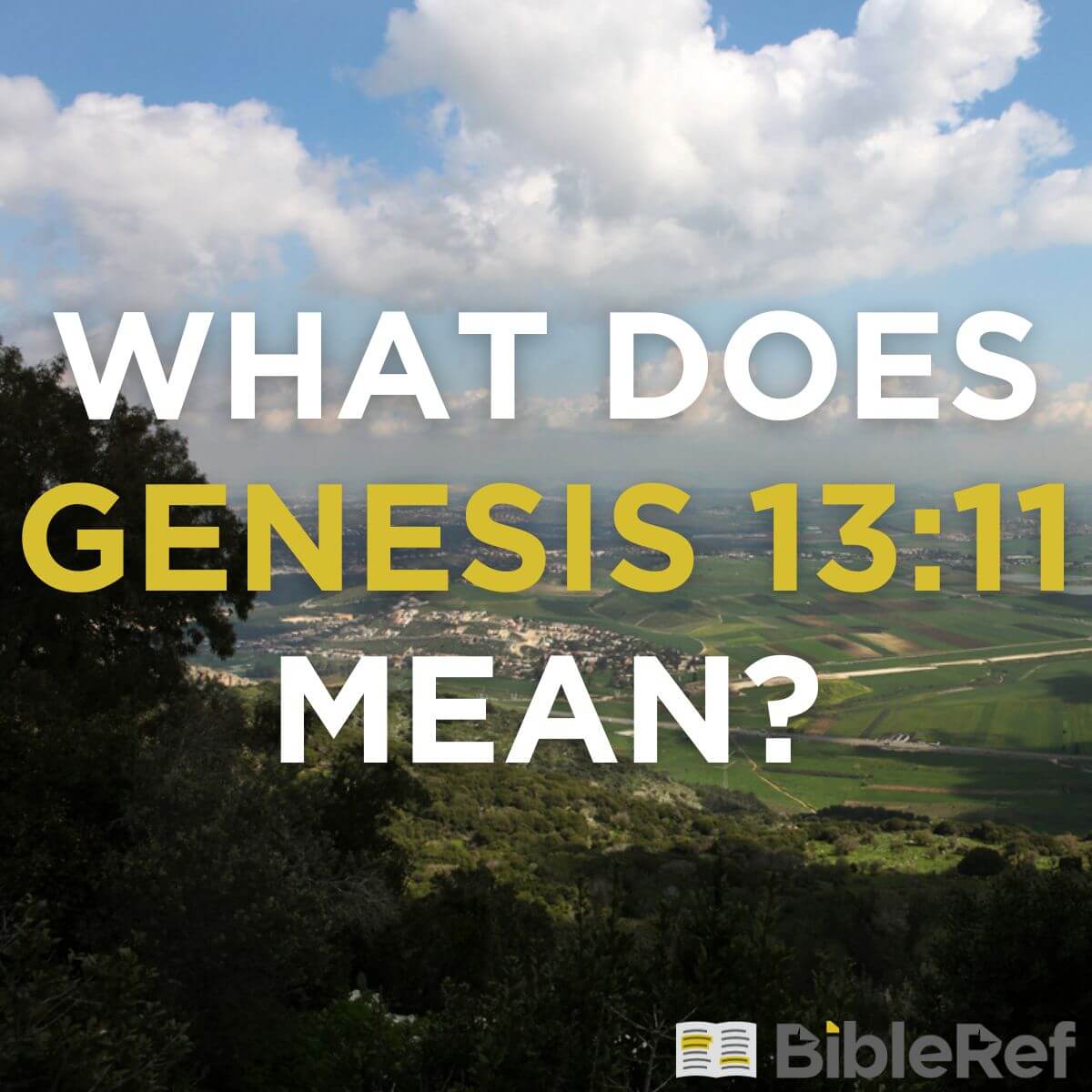 what does genesis 11 3 mean bibleref