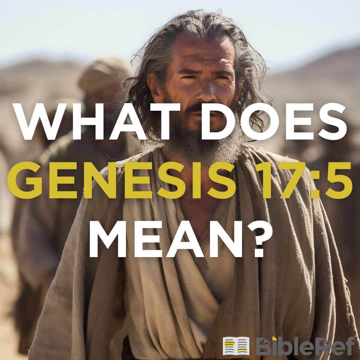 what-does-genesis-17-5-mean-bibleref