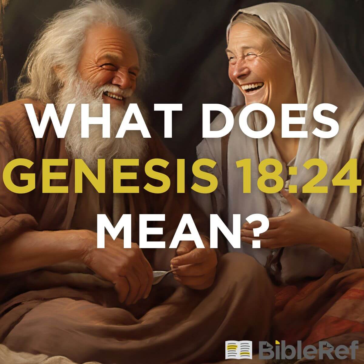 what-does-genesis-18-24-mean-bibleref