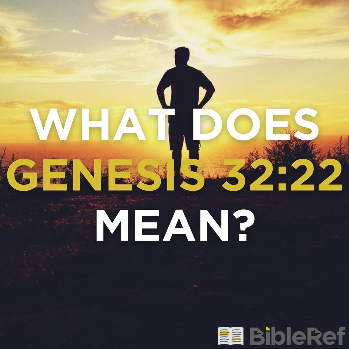 what-does-genesis-32-22-mean-bibleref