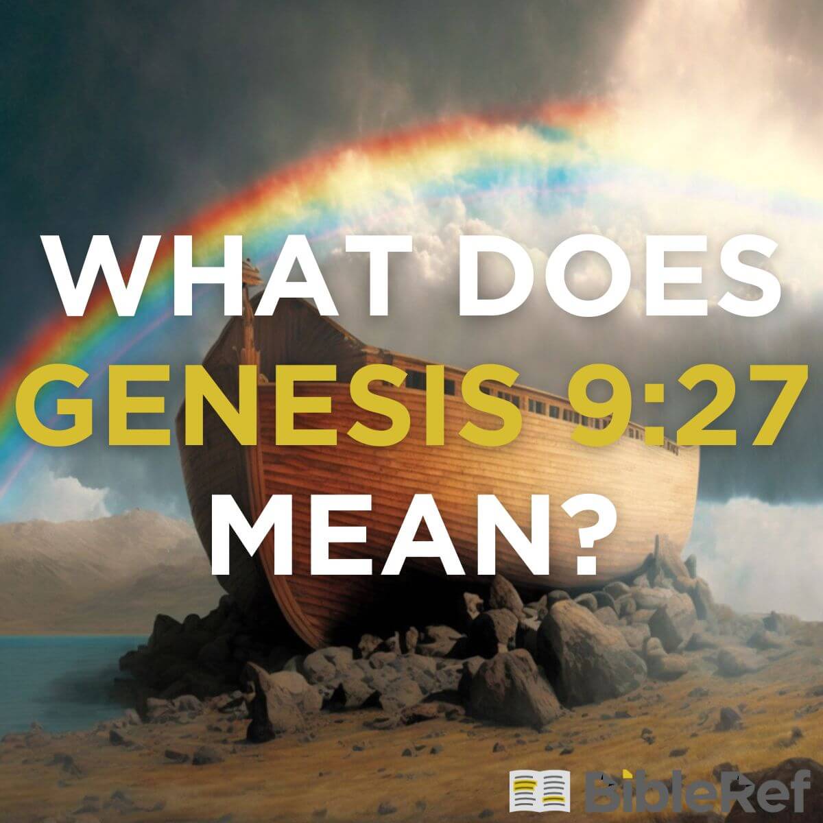 what-does-genesis-9-27-mean-bibleref